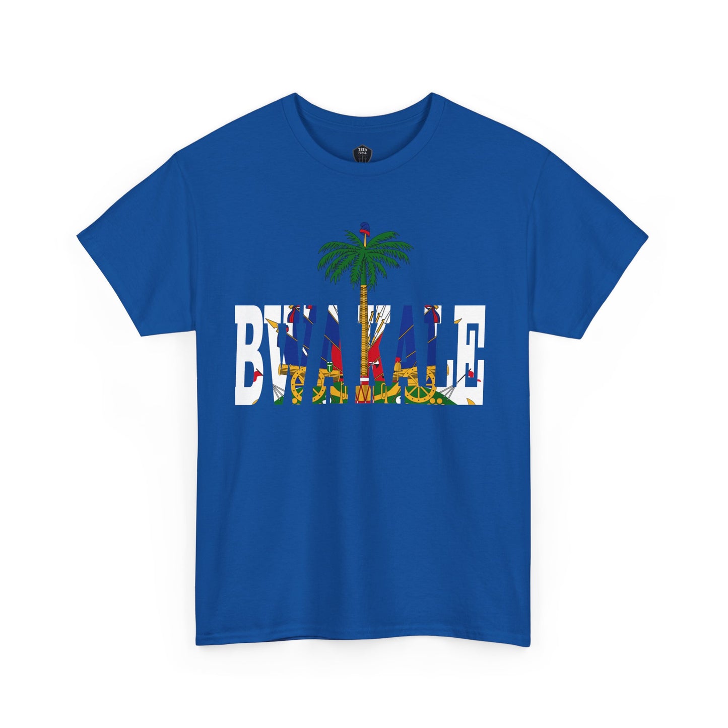 Haitian slogan " BWA KALE" Unisex Tee, Cultural Pride Shirt, 1804 Celebration Top, Summer Casual Wear, Gift for Historians, Unisex Heavy Cotton Tee
