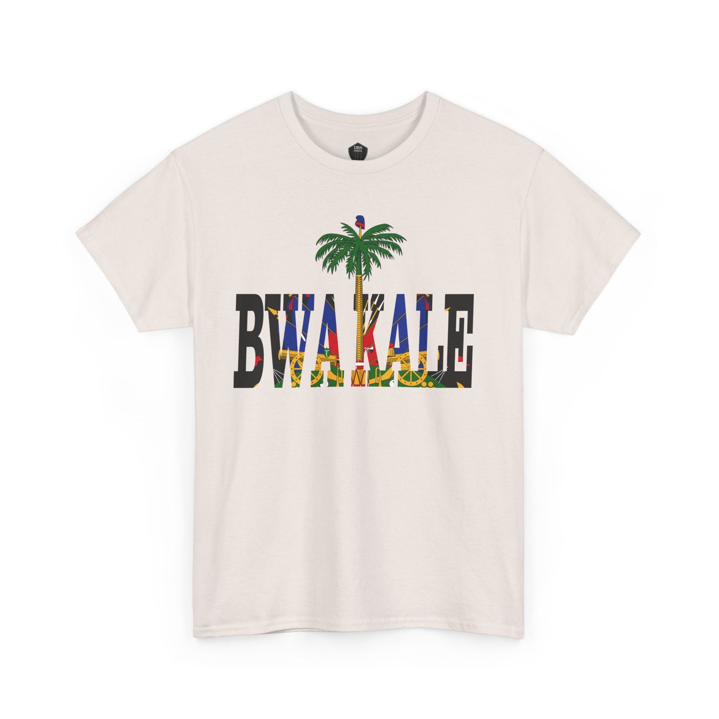 Haitian slogan " BWA KALE" Unisex Tee, Cultural Pride Shirt, 1804 Celebration Top, Summer Casual Wear, Gift for Historians, Unisex Heavy Cotton Tee