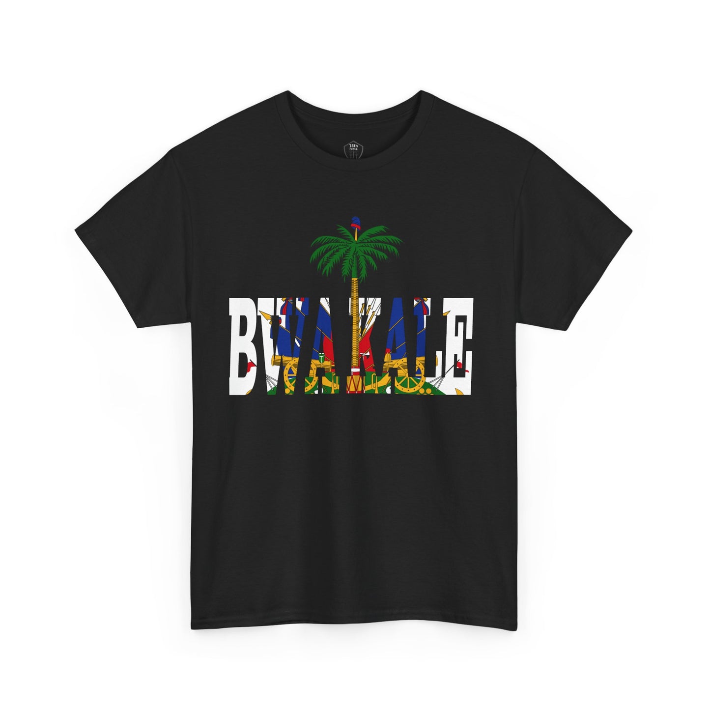 Haitian slogan " BWA KALE" Unisex Tee, Cultural Pride Shirt, 1804 Celebration Top, Summer Casual Wear, Gift for Historians, Unisex Heavy Cotton Tee