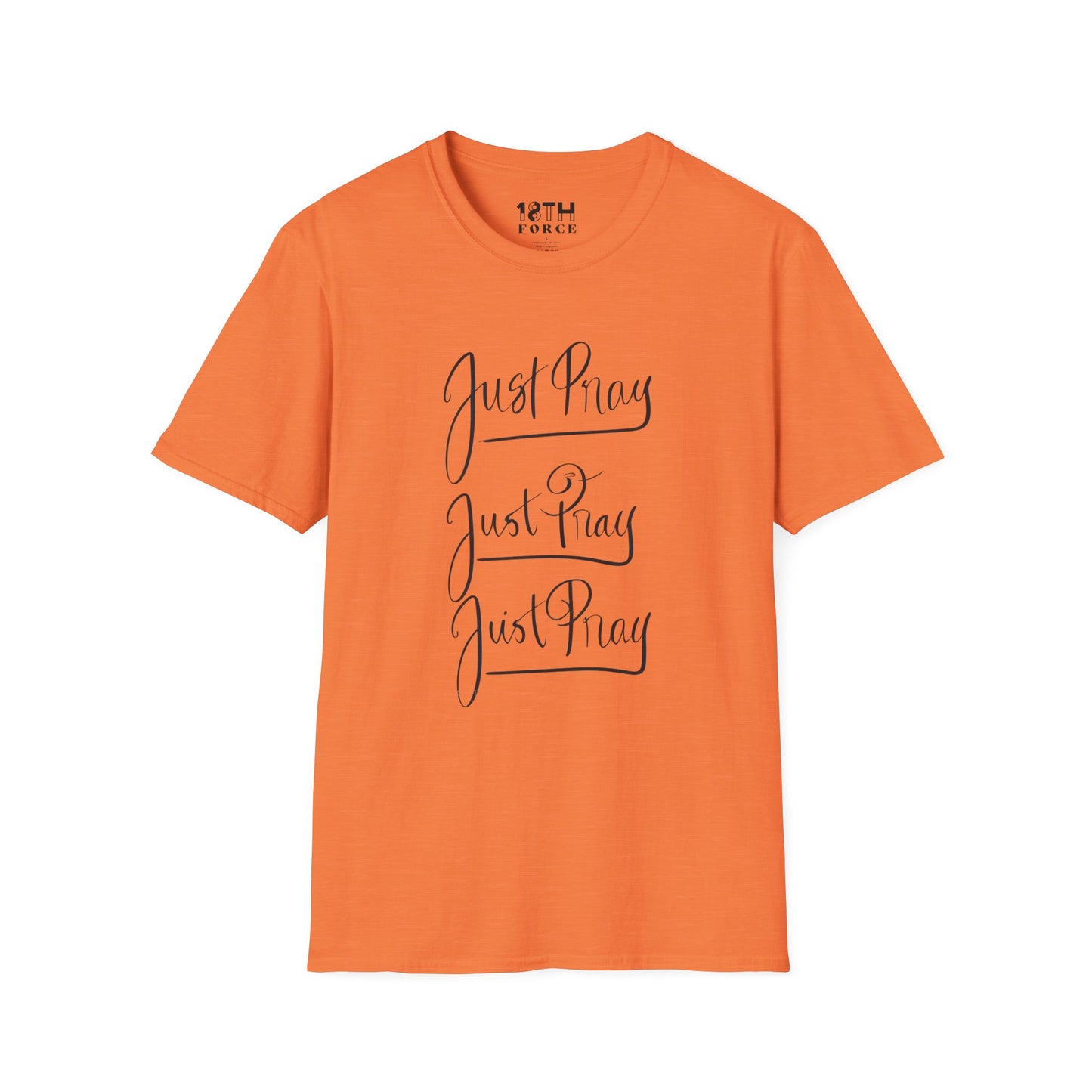 Just Pray Unisex Softstyle T-Shirt - Comfort Wear for Faith and Inspiration